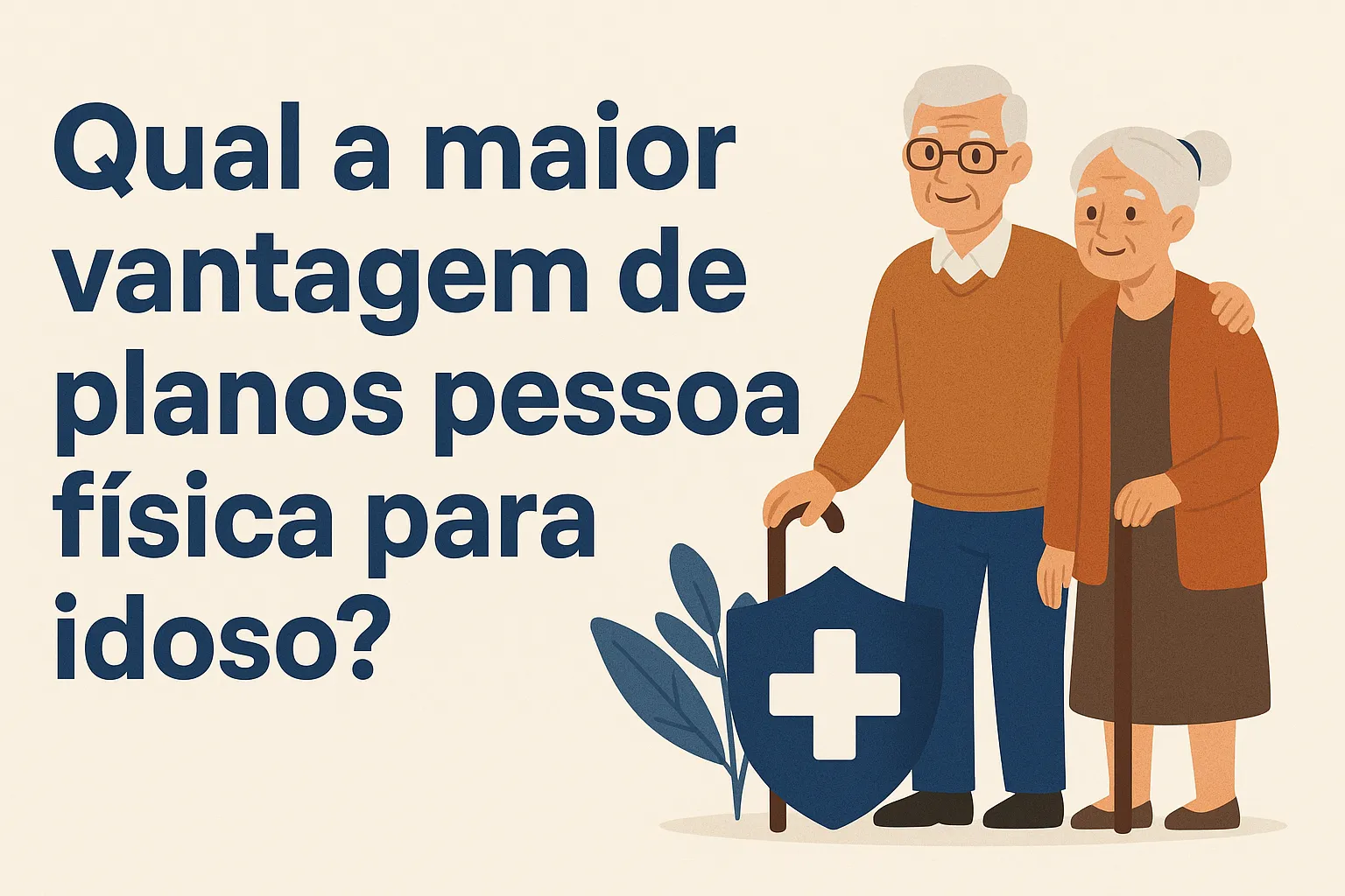 Imagem ilustrativa do post: Qual a maior vantagem de planos pessoa física para idoso?